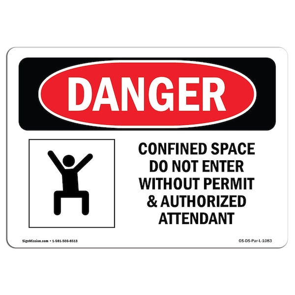 OSHA, Confined Space Do Not Enter W/O Permit, 18in X 12in Plastic, 18" W, 12" H, Landscap